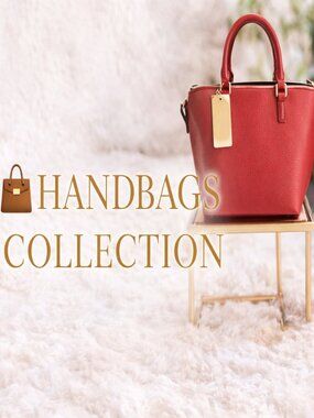 HANDBAGS COLLECTION